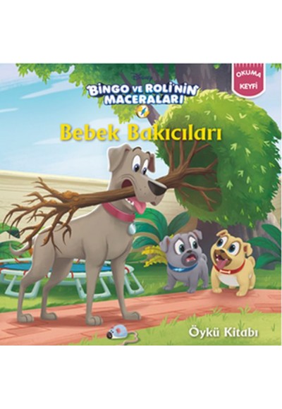 Bingo ve Rolinin Maceraları - Bebek Bakıcıları