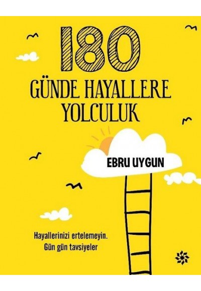 180 Günde Hayallere Yolculuk