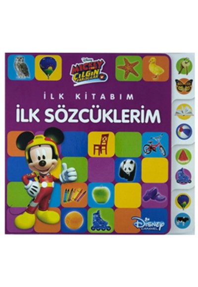 Disney Mickey ve Çılgın Yarışçılar - İlk Kitabım İlk Sözcüklerim