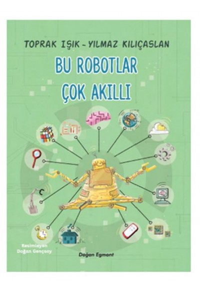 Bu Robotlar Çok Akıllı