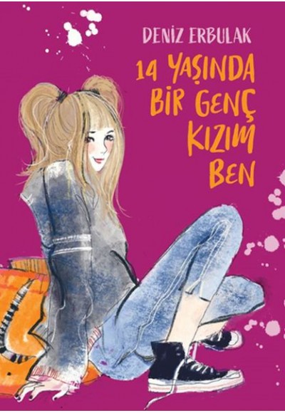 14 Yaşında Bir Genç Kızım Ben