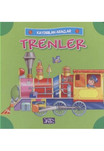 Trenler / Kaydırılan Araçlar