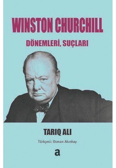 Wınston Churchıll: Dönemleri, Suçları