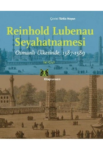 Reinhold Lubenau Seyahatnamesi (2 Cilt Takım)