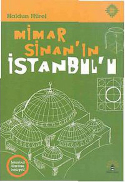 Mimar Sinan'ın İstanbulu