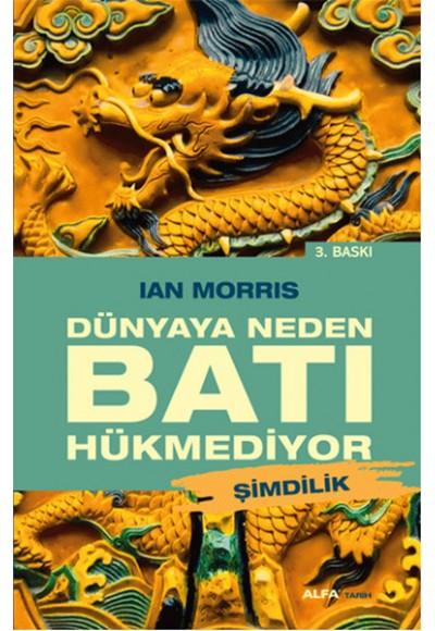 Dünyaya Neden Batı Hükmediyor