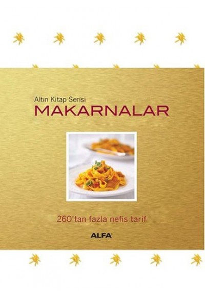 Makarnalar 260'tan Fazla Nefis Tarif