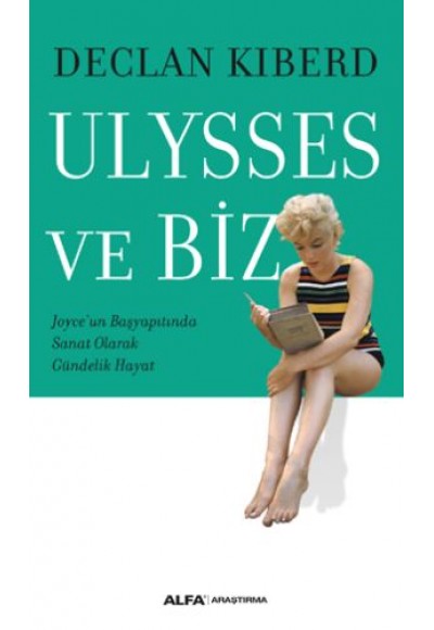 Ulysses ve Biz