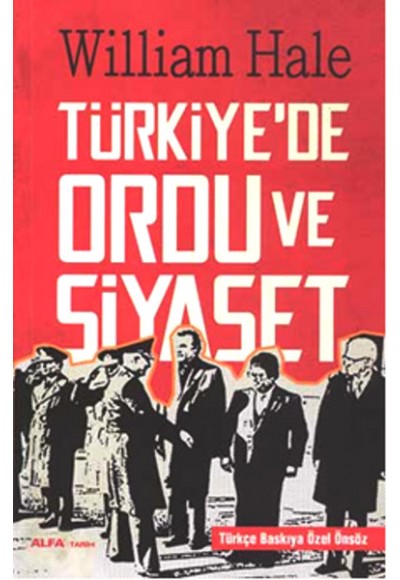 Türkiye'de Ordu ve Siyaset