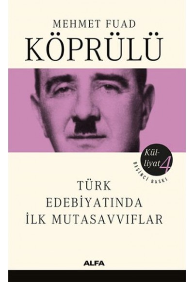 Türk Edebiyatında İlk Mutasavvıflar