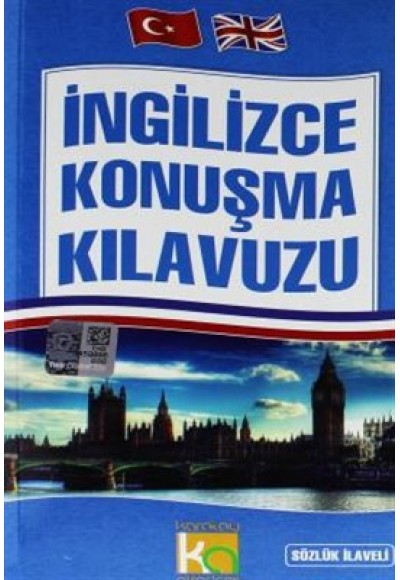 İngilizce Konuşma Kılavuzu Sözlük İlaveli