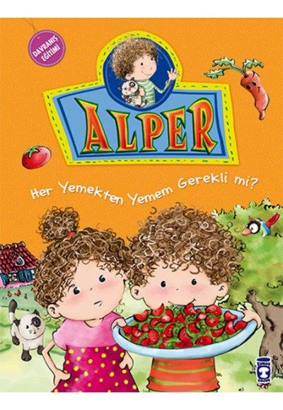 Alper ve Ailesi - Her Yemekten Yemek Zorunda mıyım?