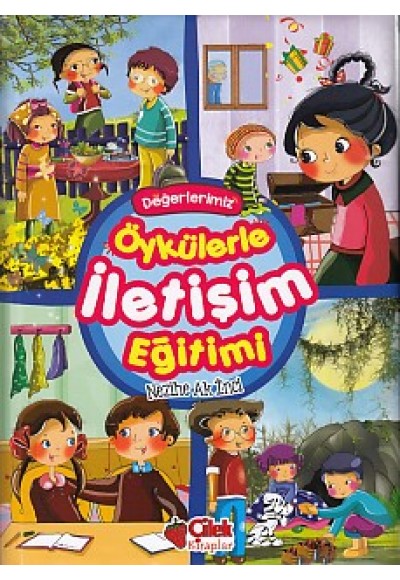 Öykülerle İletişim Eğitimi (Ciltli)