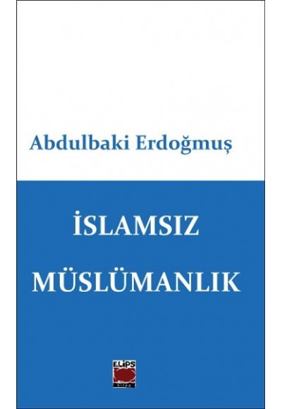 İslamsız Müslümanlık