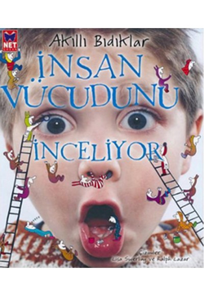 Akıllı Bıdıklar İnsan Vücudunu İnceliyor