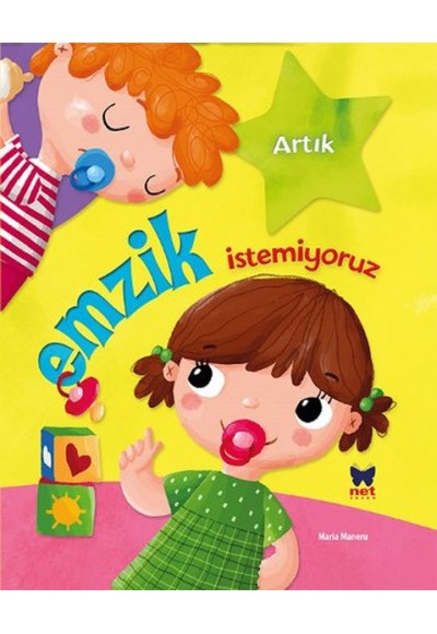 Artık Emzik İstemiyoruz