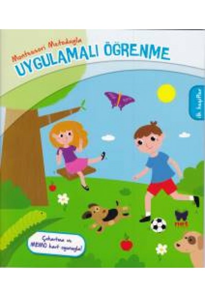 Montessori Metoduyla Uygulamalı Öğrenme 1 - İlk Keşifler