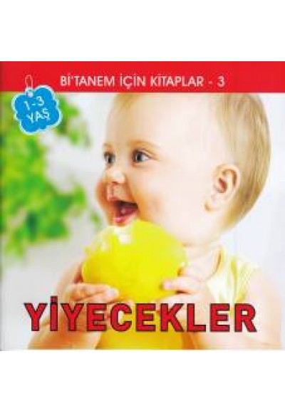 Bitanem İçin Kitaplar 3 - Yiyecekler