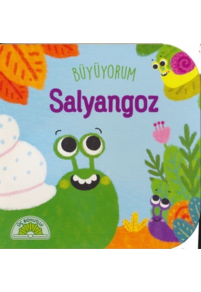 Büyüyorum Salyangoz