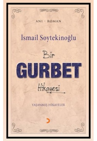 Bir Gurbet Hikayesi