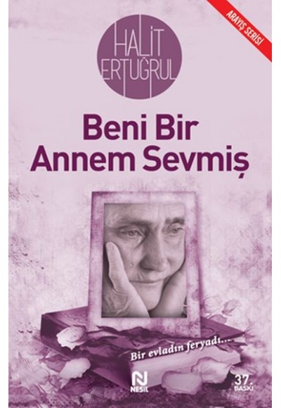 Beni Bir Annem Sevmiş