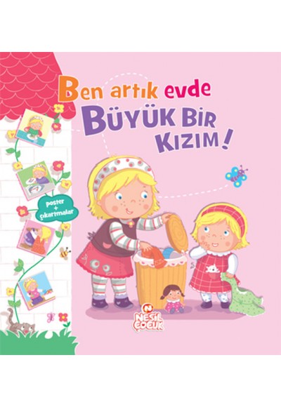 Ben Artık Evde Büyük Bir Kızım