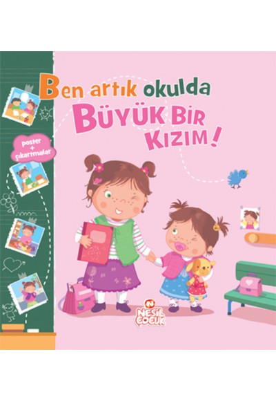 Ben Artık Okulda Büyük Bir Kızım!