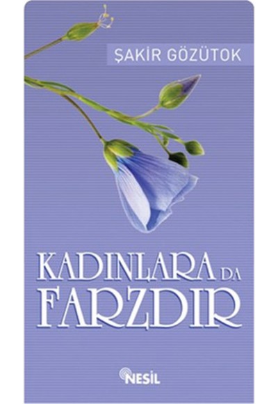 Kadınlara da Farzdır