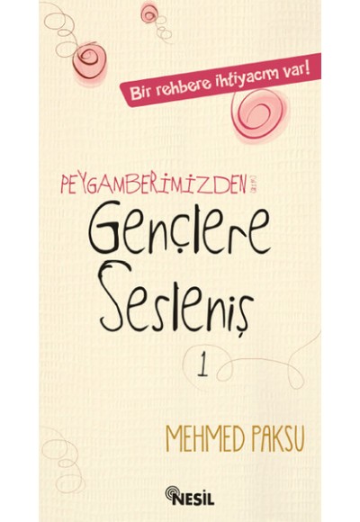 Peygamberimizden Gençlere Sesleniş