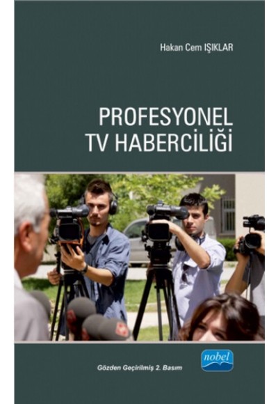 Profesyonel TV Haberciliği