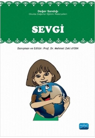 Sevgi  Değer Sandığı - Okulda Değerler Eğitimi Materyalleri