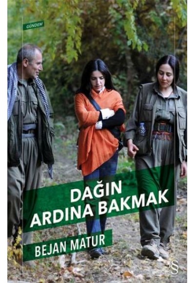 Dağın Ardına Bakmak