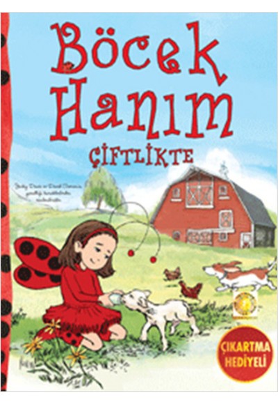 Böcek Hanım Çiftlikte