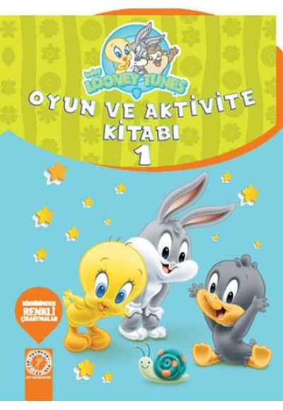 Baby Looney Tunes - Oyun ve Aktivite Kitabı 1