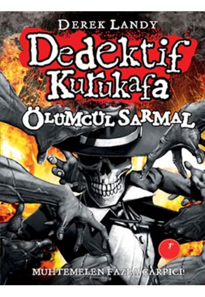 Dedektif Kurukafa 5 - Ölümcül Sarmal