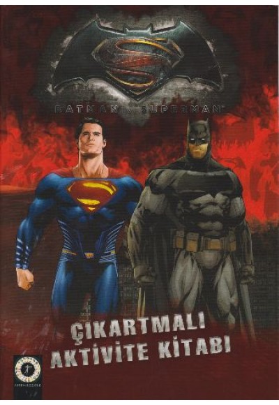 Batman ve Süperman Çıkartmalı Aktivite Kitabı