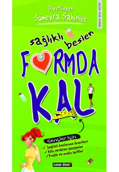 Sağlıklı Beslen Formda Kal