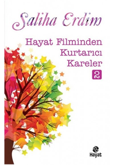 Hayat Filminden Kurtarıcı Kareler-2