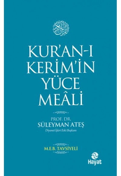 Kur'an-ı Kerim'in Yüce Meali