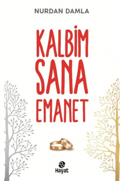 Kalbim Sana Emanet