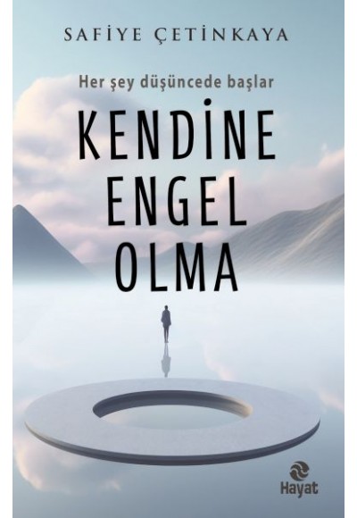 Kendine Engel Olma