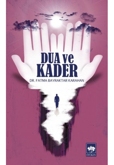 Dua ve Kader