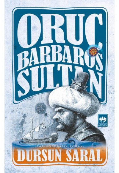 Oruç Barbaros Sultan