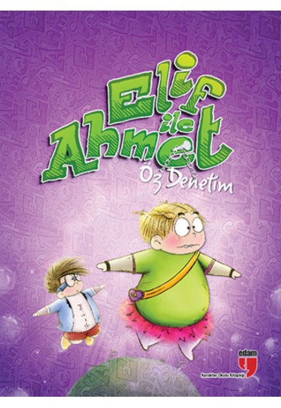 Elif ile Ahmet - Öz Denetim