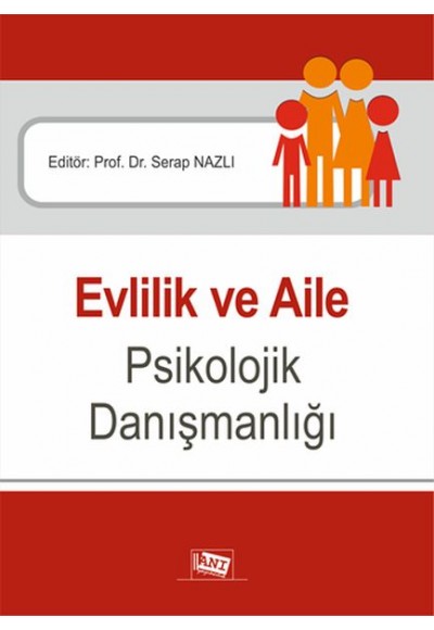 Evlilik ve Aile Psikolojik Danışmanlığı