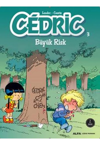 Cedric 03 - Büyük Risk