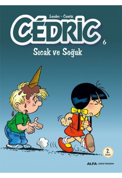 Cedric 06 - Sıcak ve Soğuk