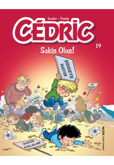 Cedric 19 - Sakin Olun!