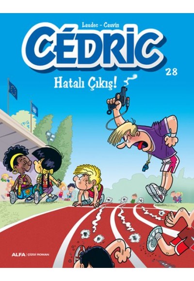 Cedric Hatalı Çıkış