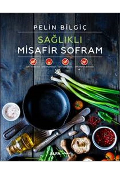 Sağlıklı Misafir Sofram (Ciltli)